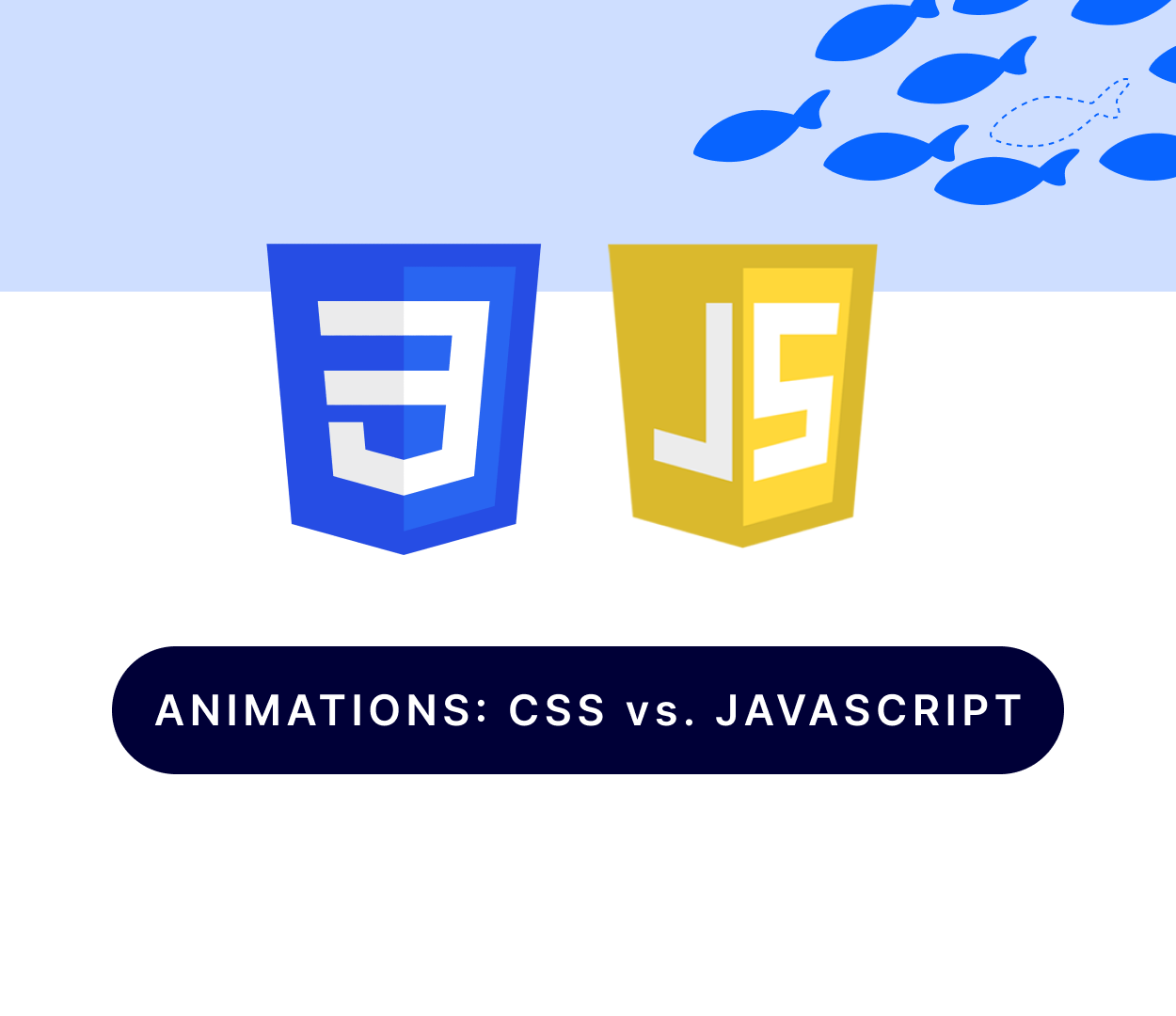 Animations: CSS vs JavaScript