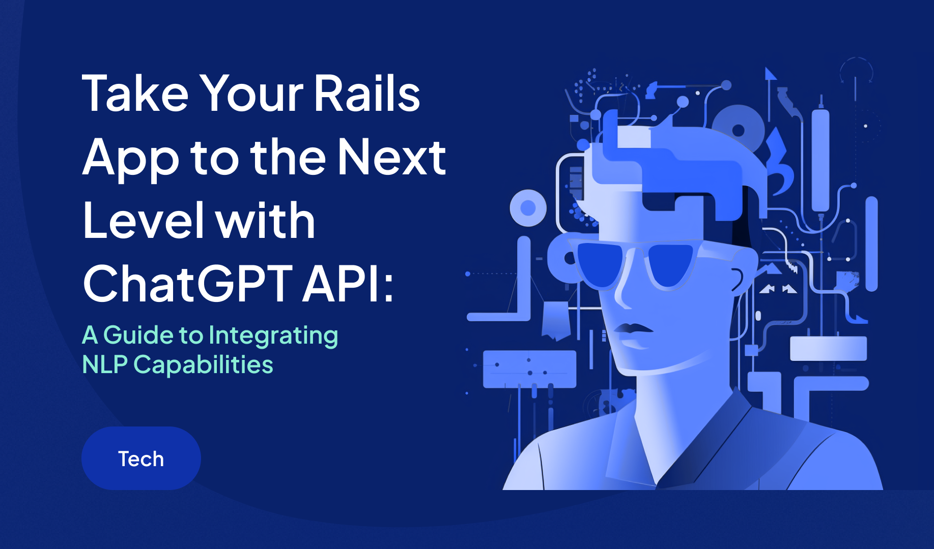 Take Your Rails App to the Next Level with ChatGPT API: A Guide to Integrating NLP Capabilities
